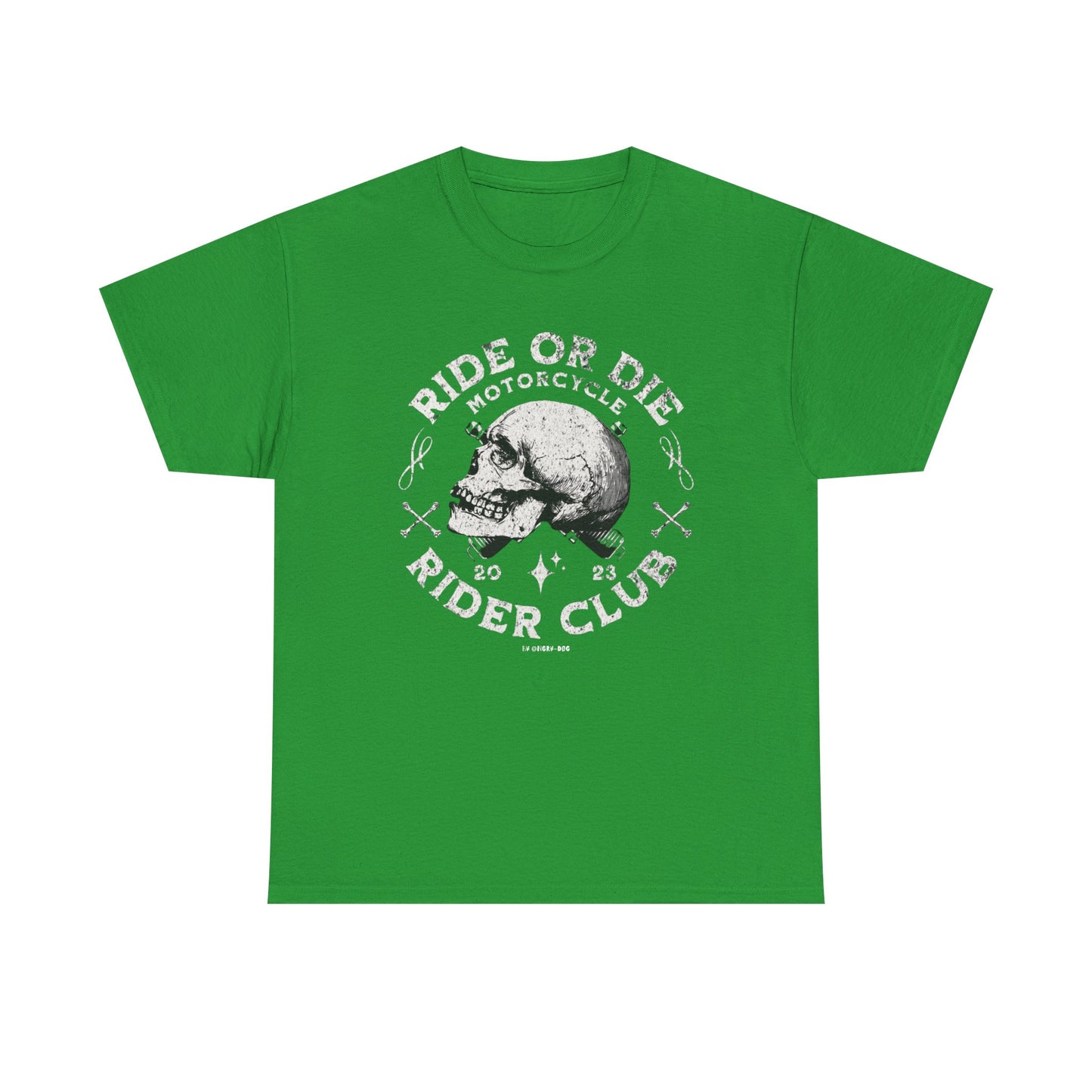 Ride or Die T-Shirt