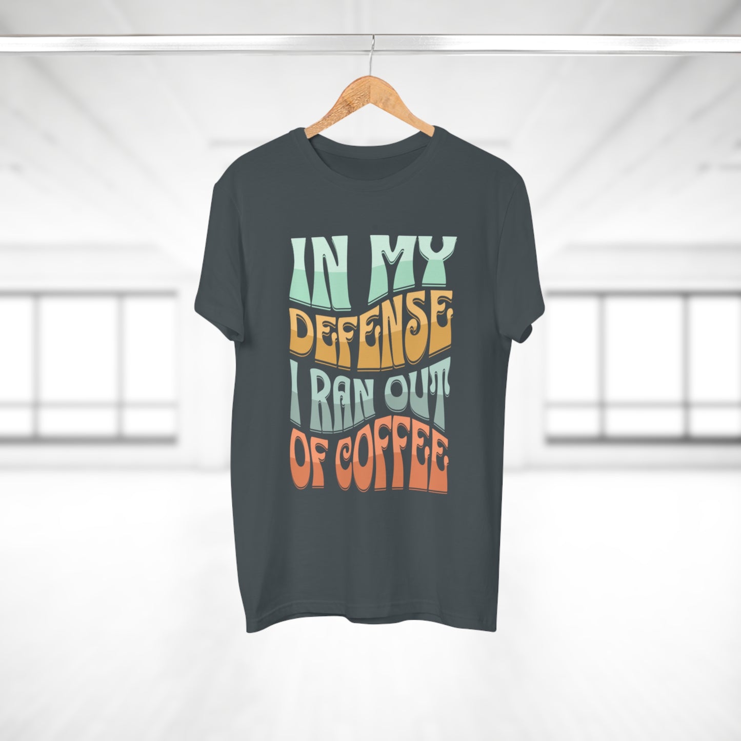 "In My Defense I Ran Out Of Coffee" Retro Typography Coffee Lover Tee