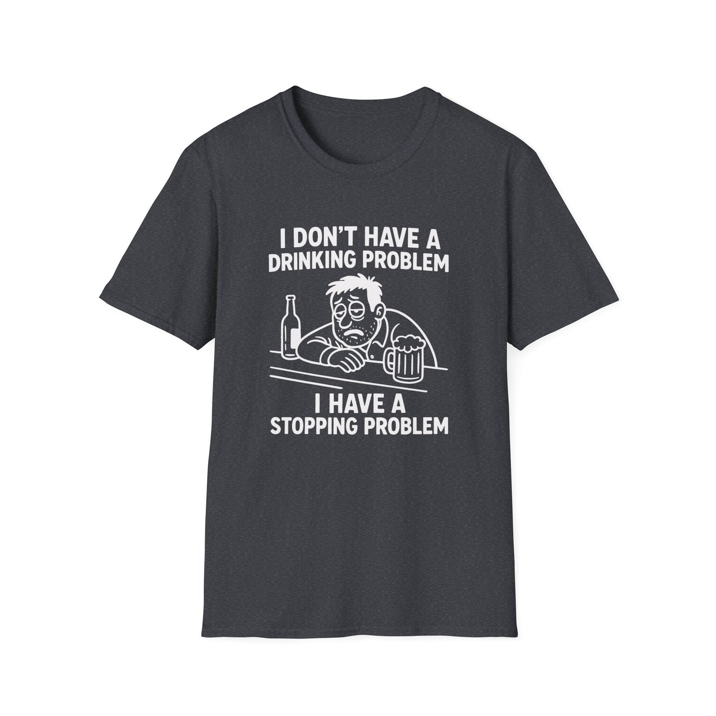 Funny Drinking Problem Tee