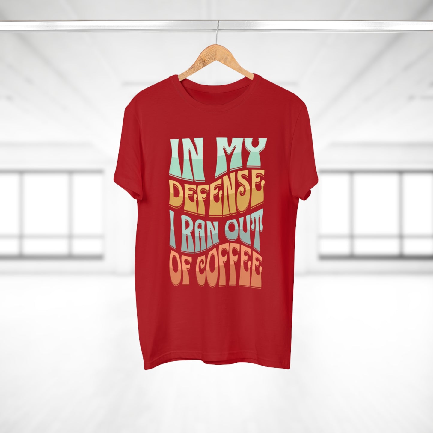 "In My Defense I Ran Out Of Coffee" Retro Typography Coffee Lover Tee