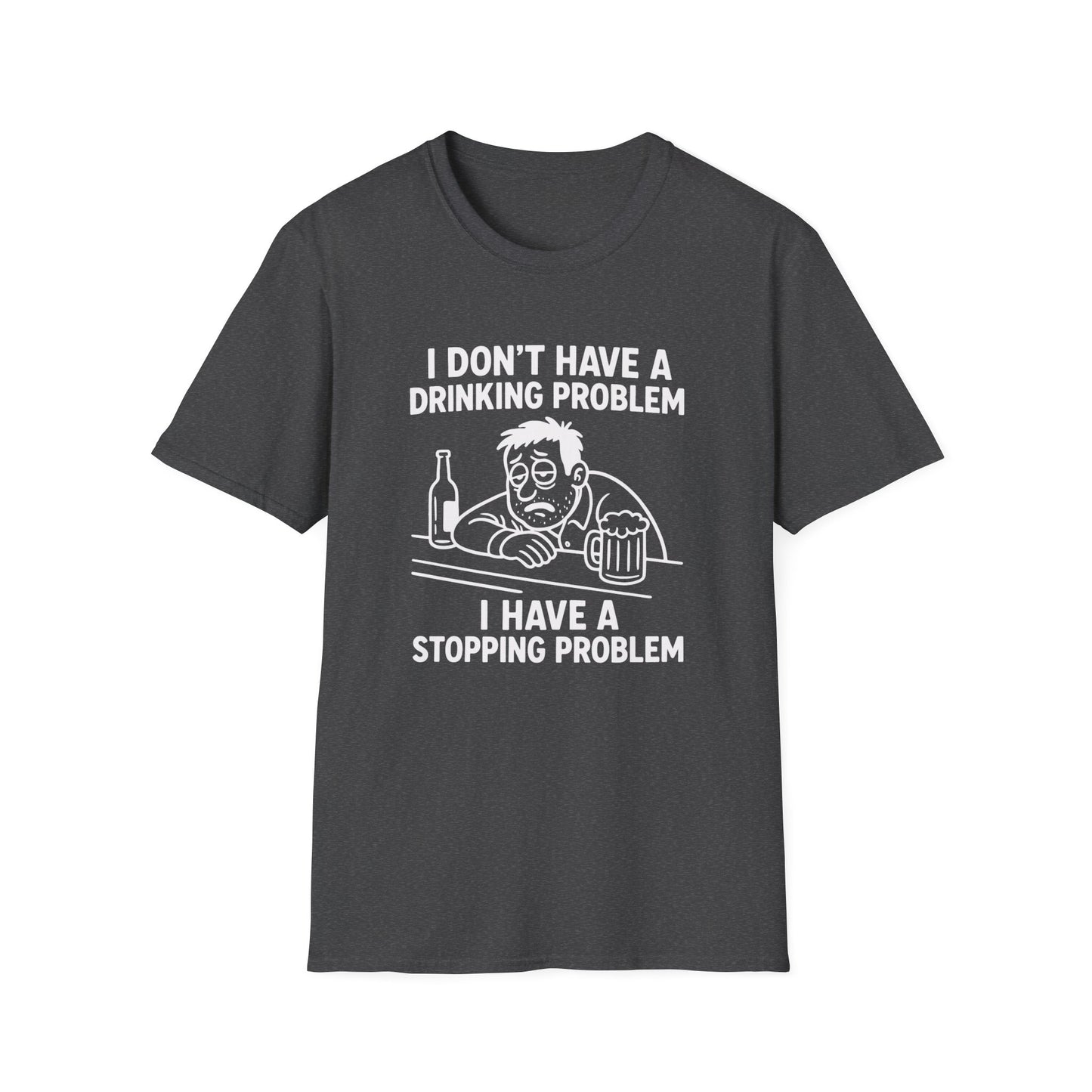 Funny Drinking Problem Tee