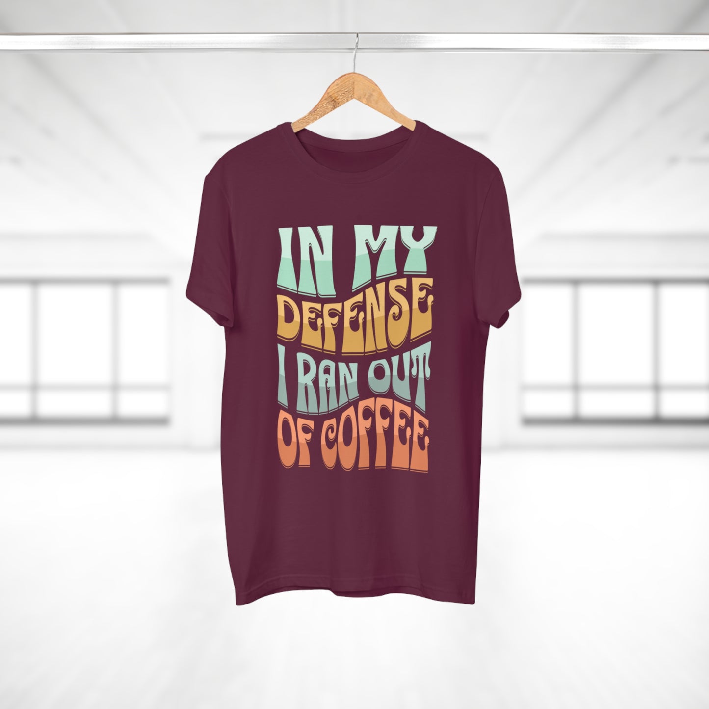 "In My Defense I Ran Out Of Coffee" Retro Typography Coffee Lover Tee
