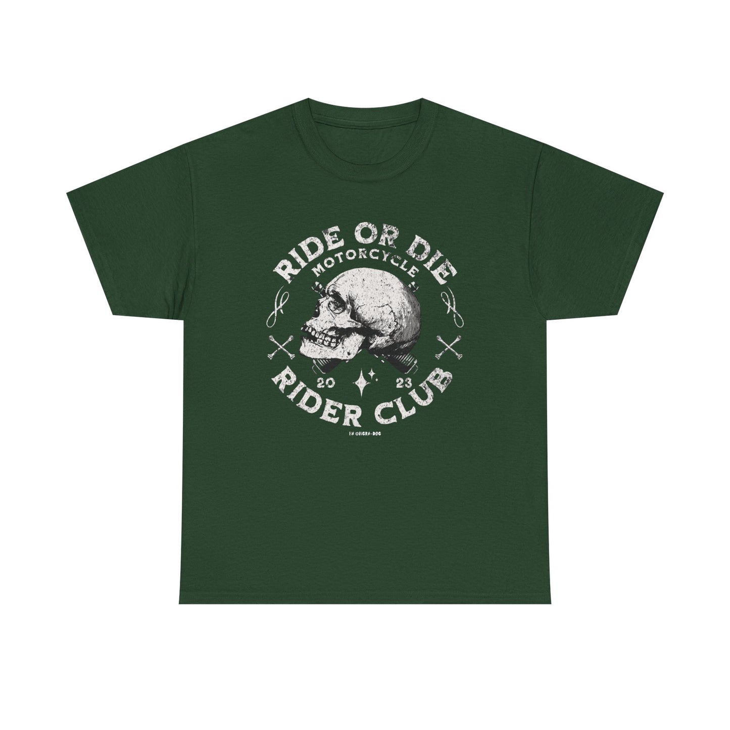 Ride or Die T-Shirt